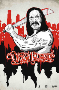 david-choe-danny-trejo-machete-4